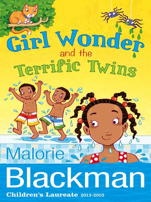 Title details for Girl Wonder and the Terrific Twins by Malorie Blackman - Wait list